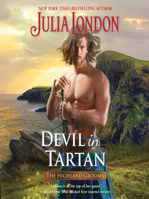 Title details for Devil in Tartan by Julia London - Available